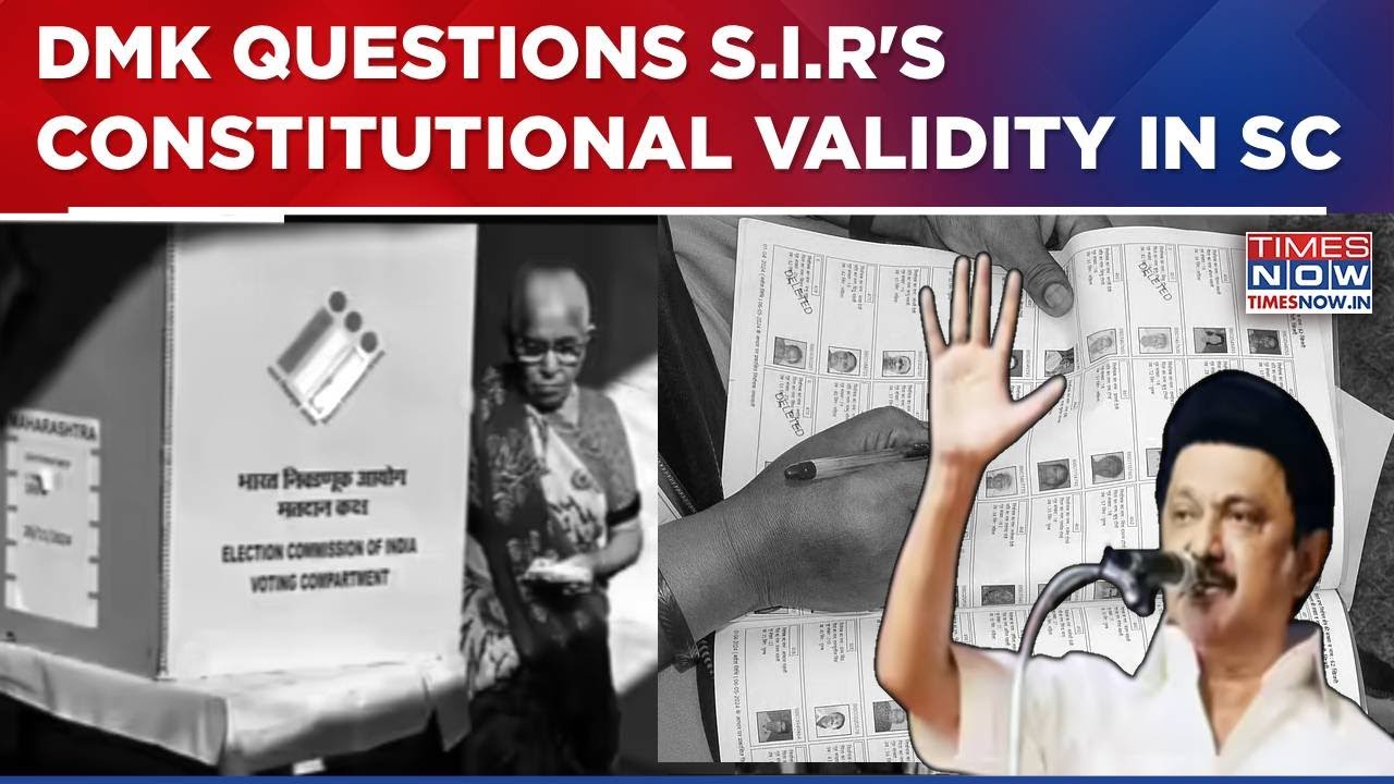 SIR Showdown Peaks: DMK Moves Supreme Court Against EC Exercise, Questions Constitutional Validity
