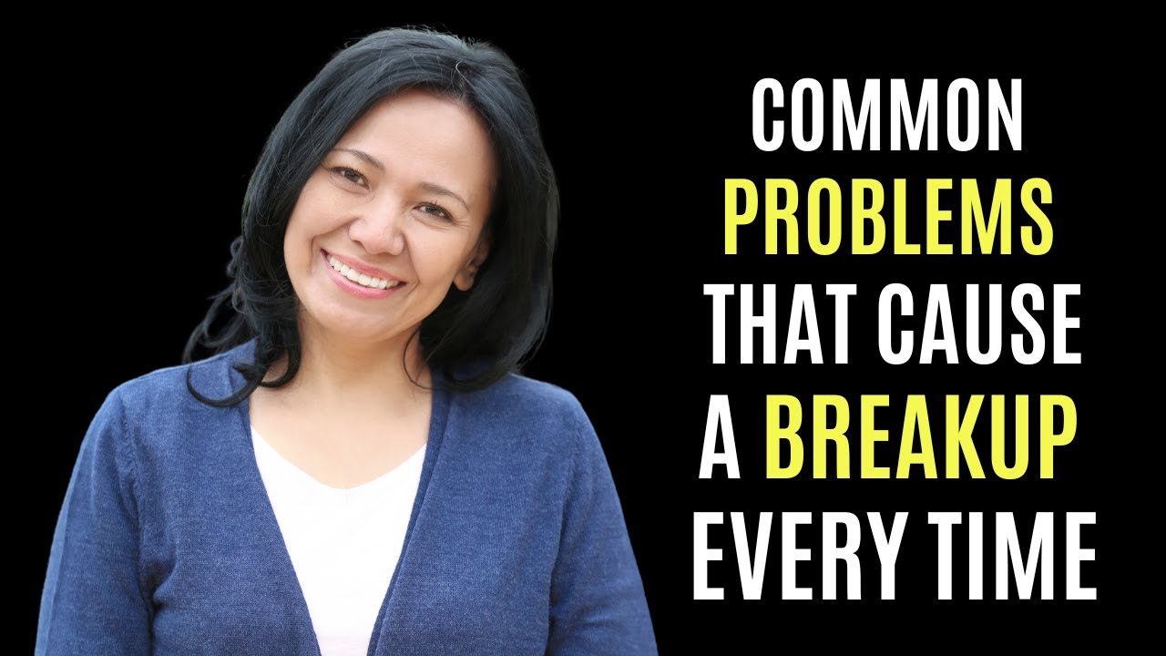 6 Common Problems That Cause A Breakup Every Time (You've Been Warned)