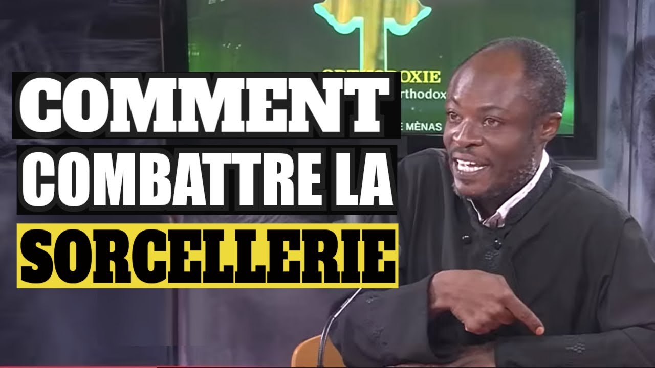 Comment combattre la sorcellerie et les attaques spirituelles (secrets bibliques) Père MENAS