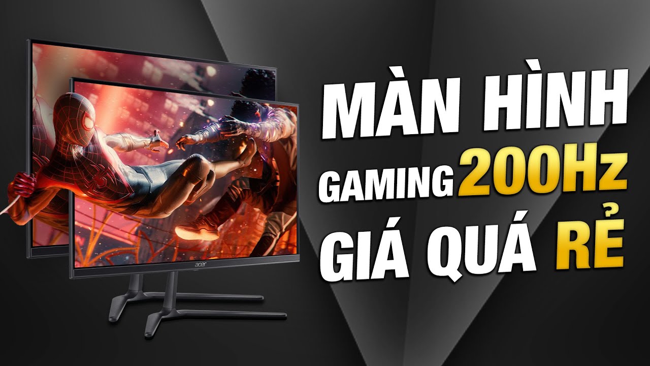 Review 2 màn hình Acer Nitro 200 Hz - GIÁ RẺ CÓ TỐT?