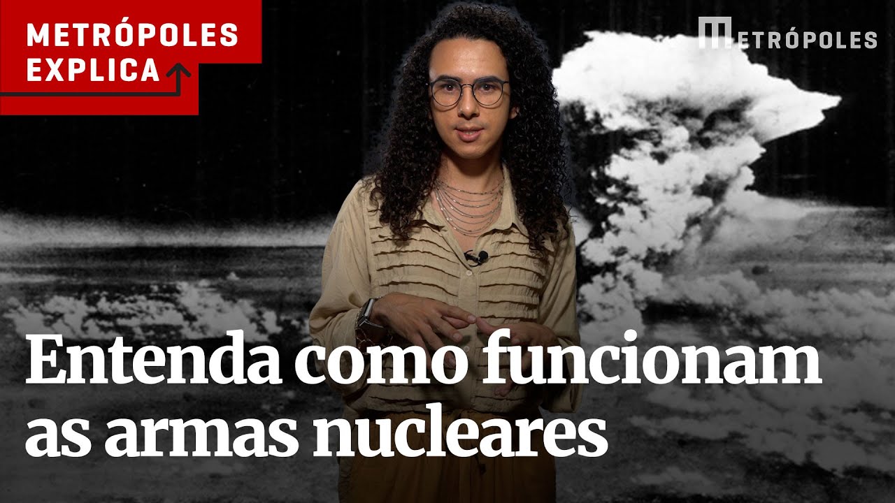 Metr&oacute;poles explica: como funcionam as armas nucleares