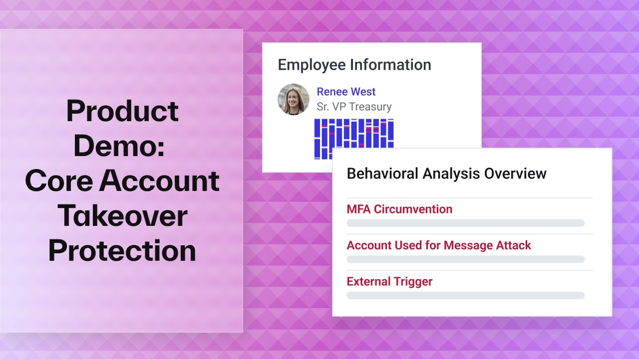 Core Account Takeover Protection | Product Demo