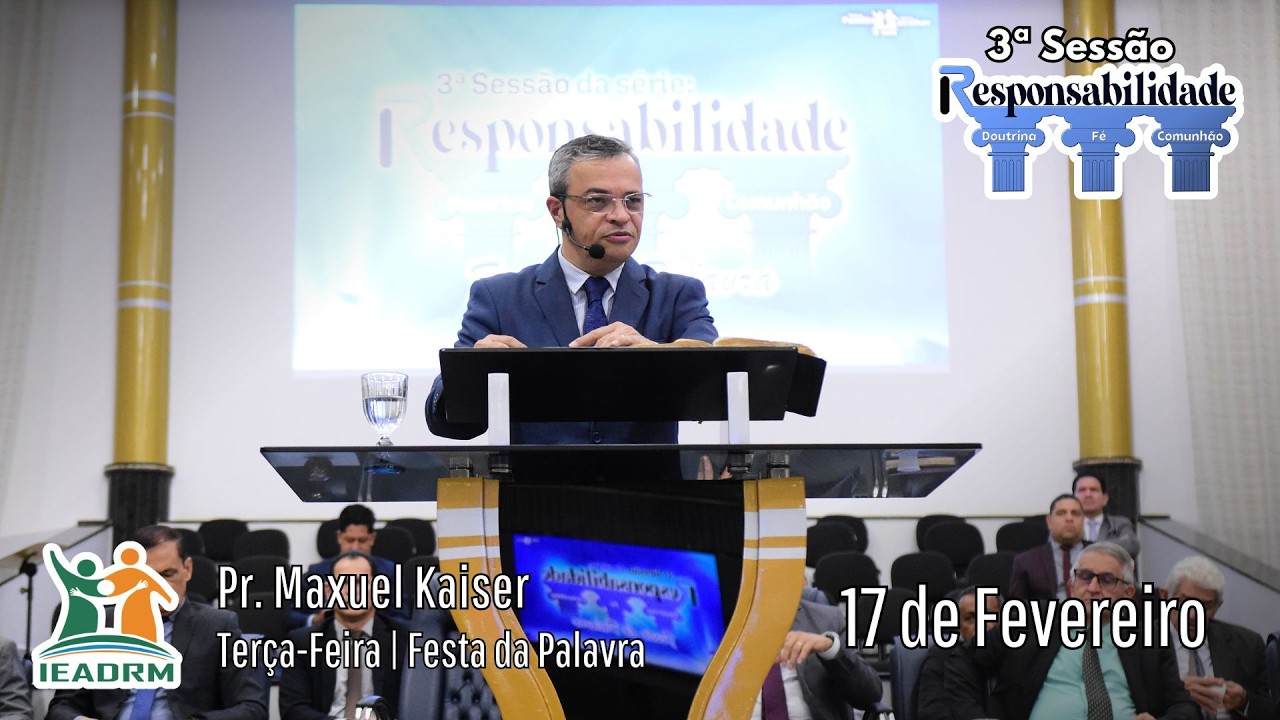 Mensagem com o Pr. Maxuel Kaiser | Festa da Palavra | IEADRM | 17/02/2025