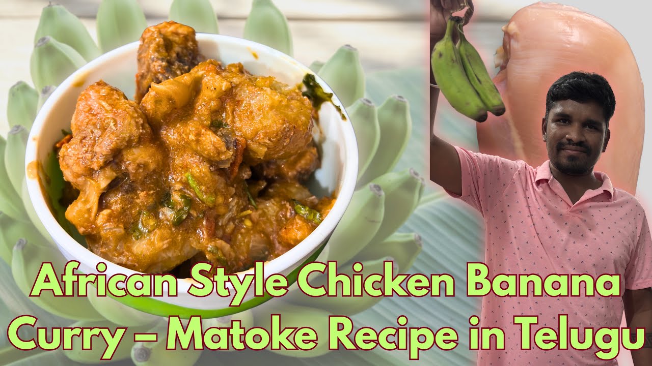 Banana Chicken Curry Madness // Matoke Telugu Recipe // South Indian Style // Naludu Recipes /తెలుగు