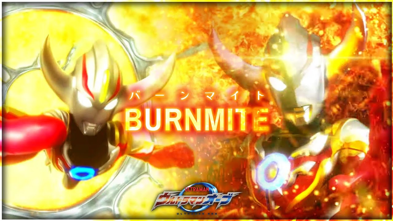 Ultraman Orb - Burnmite | All Attacks