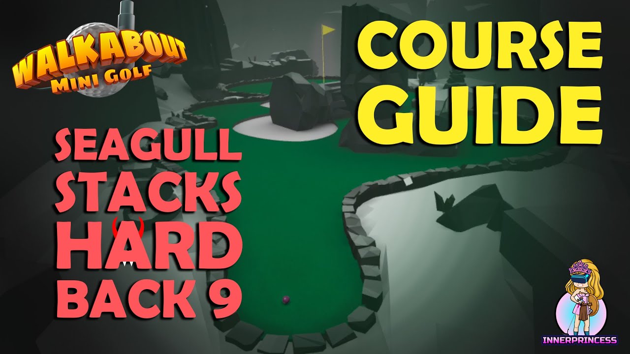 Руководство по полю - Seagull Stacks Hard Back 9 - Walkabout Mini Golf