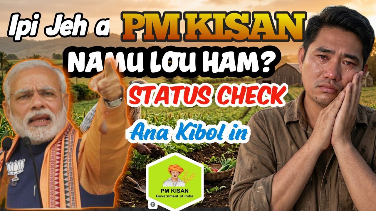 Epi Jeh a  PM KISAN  Namu Lou Ham 2026|Ipi Nabol Leh Na Mu Ding Ham | Thadou Kuki Language