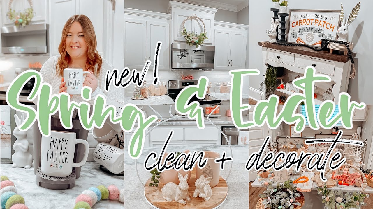 🐇NEW 2022 SPRING/EASTER CLEAN + DECORATE WITH ME | EASTER DECOR IDEAS | 2022 SPRING DECORATIONS