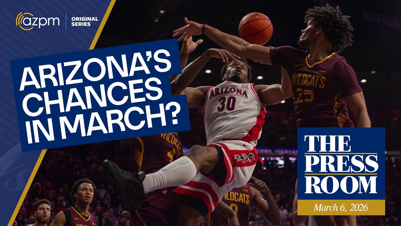 What are ARIZONA's chances in MARCH MADNESS? | Local sports journalists discuss | The Press Room