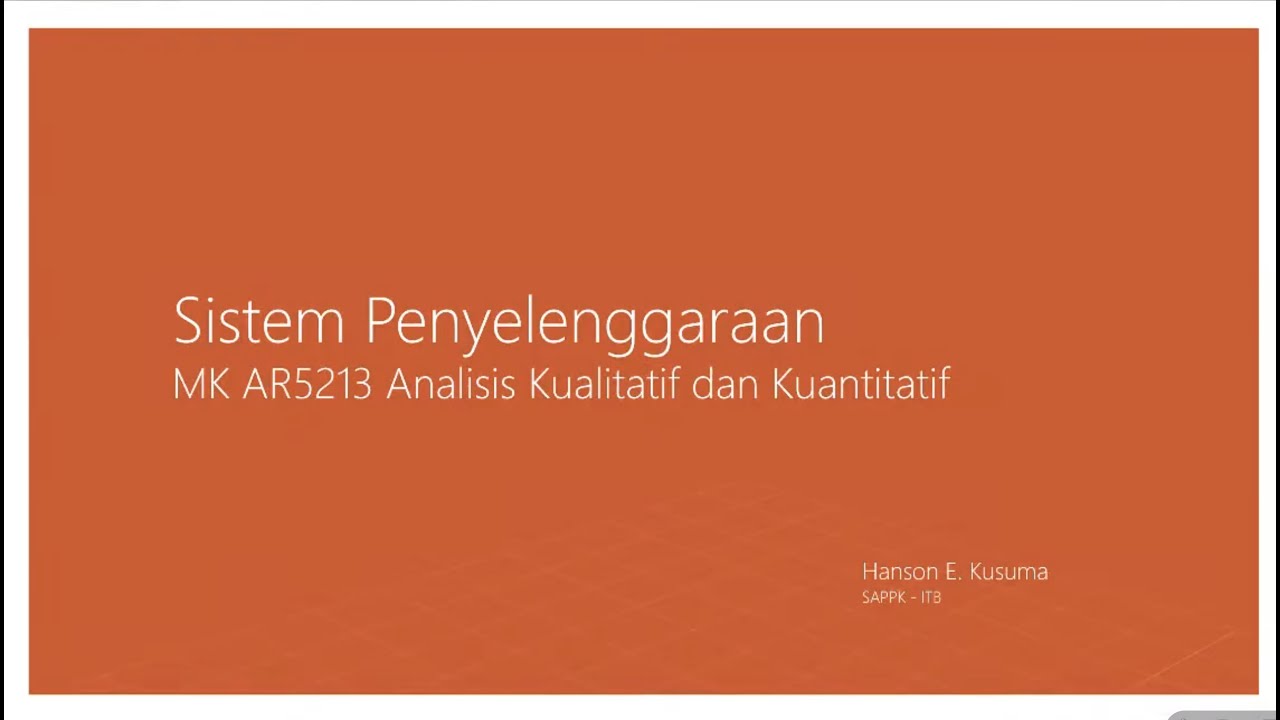 Pengantar - AR5013 Analisis Kualitatif dan Kuantitatif