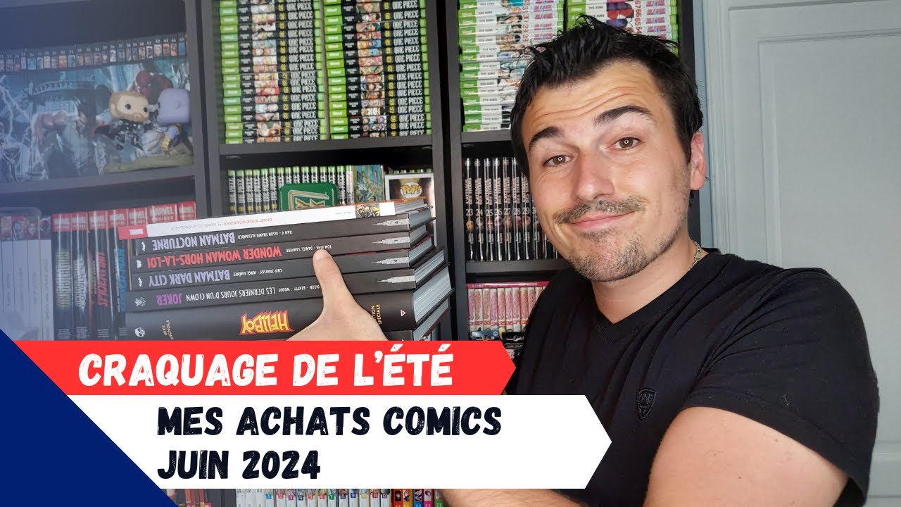 Mes achats comics Juin 2024 Des auteurs en forme pour cet été chez Urban, Panini et Delcourt !