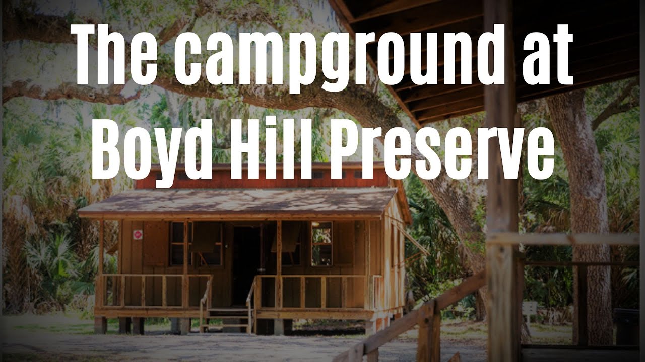 The Campground at Boyd Hill Preserve