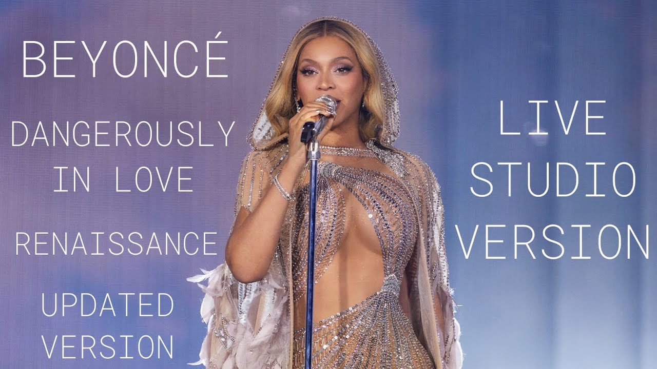 Beyoncé - Dangerously In Love (Live Studio Version) | Renaissance World Tour | UPDATED VERSION