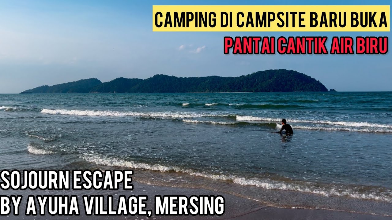 Vlog 33 | Sojourn Escape by Ayuha Village | Pantai Pasir Lanun | Mersing Johor