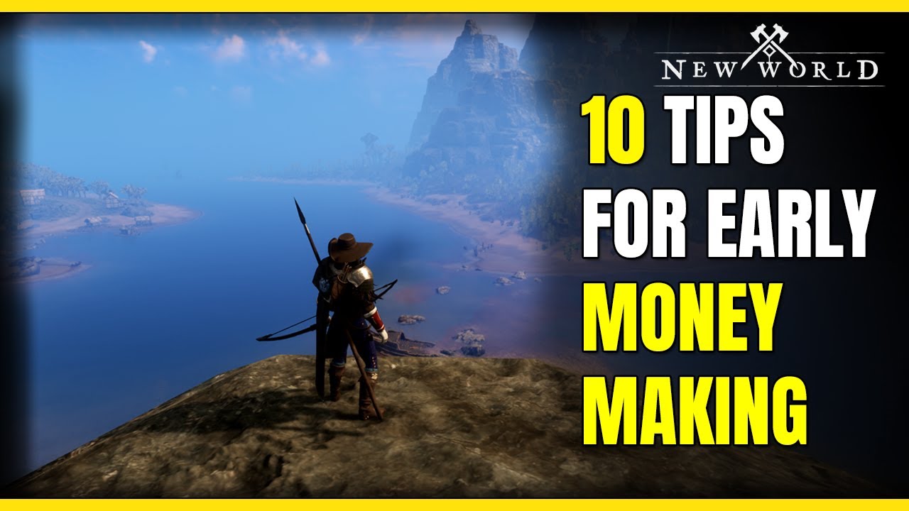 New World MMO - 10 Tips for Money Making Early Game