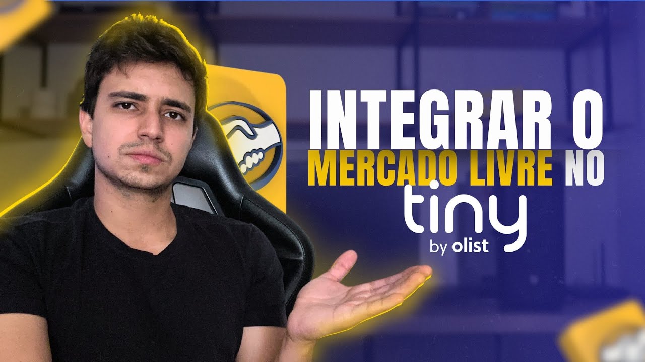 COMO INTEGRAR O MERCADO LIVRE COM O TINY