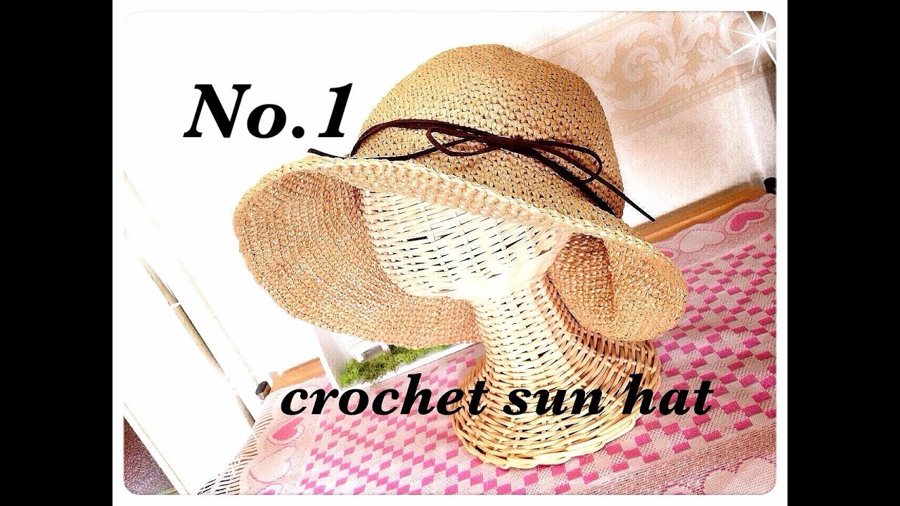 【１】ｴｺｱﾝﾀﾞﾘｱ３玉で編める大人用のかぎ針編み（crochet）帽子の編み方☆sun　hat