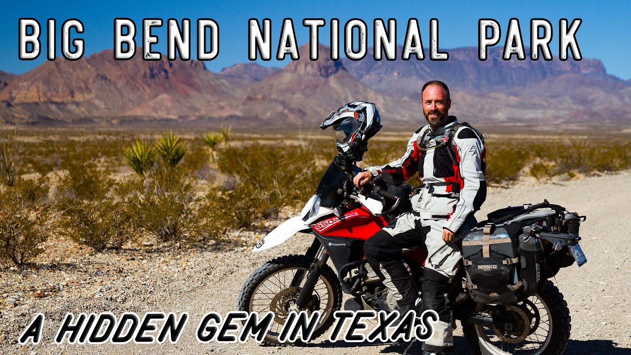 The River Road & Scenic Drive in Big Bend National Park - A motorcycle adventure