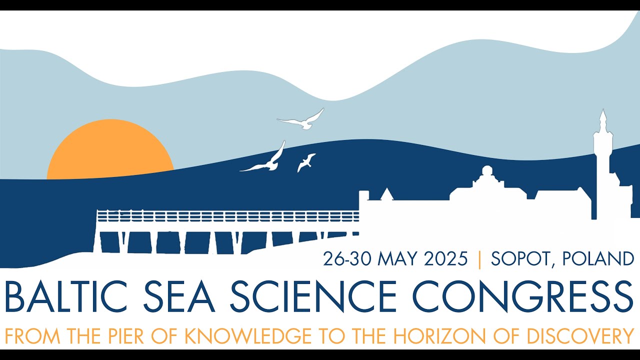 Baltic Sea Science Congress 2025 – United for a Healthier Baltic