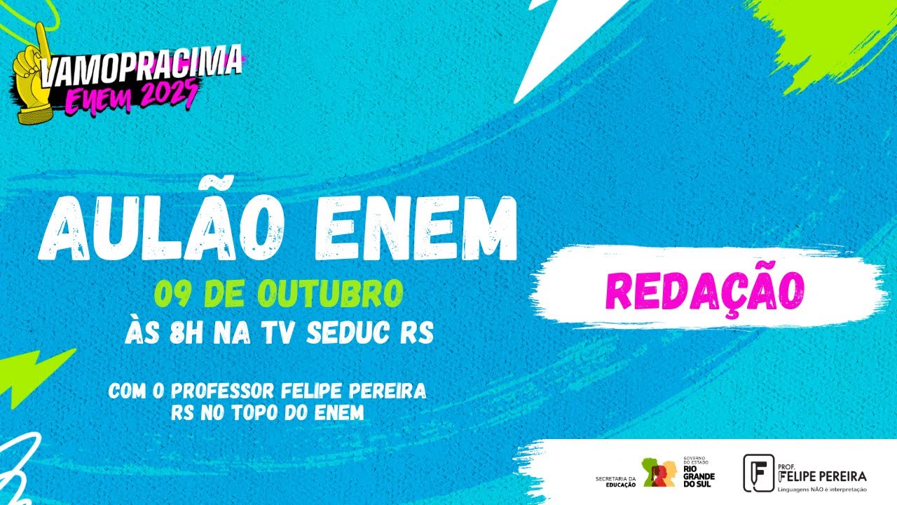 #VAMOPRACIMA | AULÃO ENEM | REDAÇÃO
