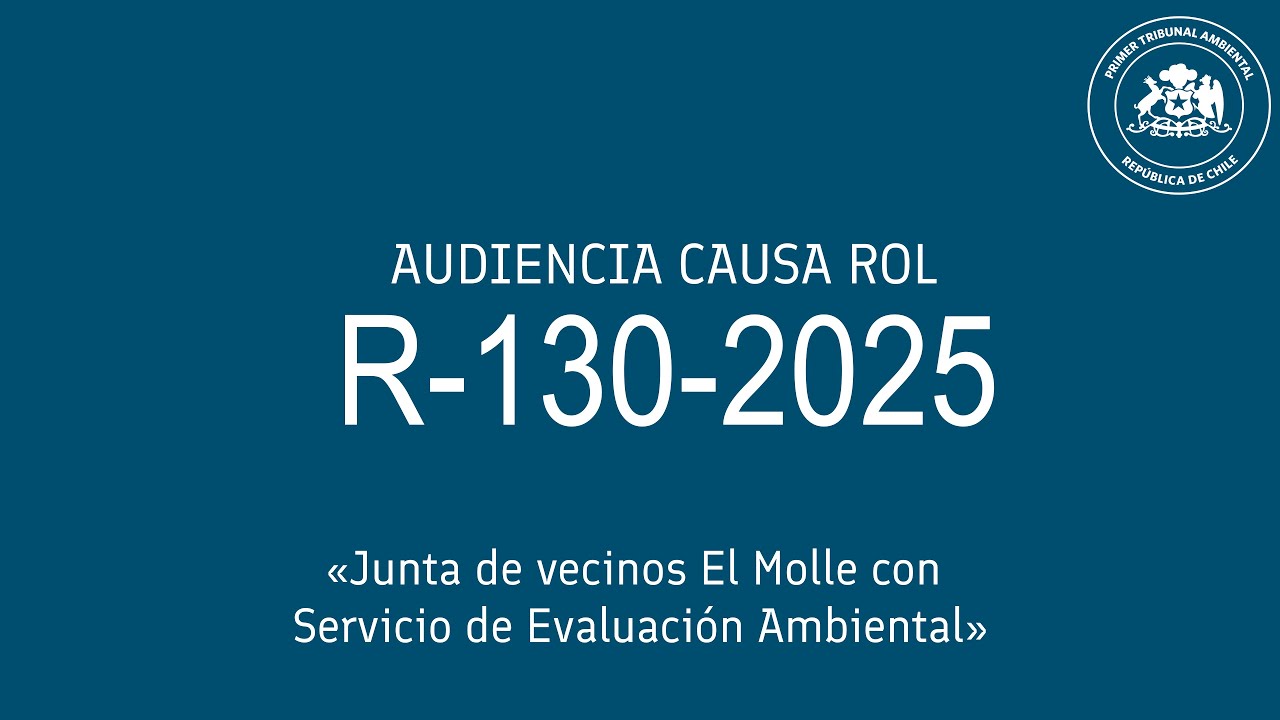 R-130-2025: «Junta de vecinos El Molle con Servicio de Evaluación Ambiental»