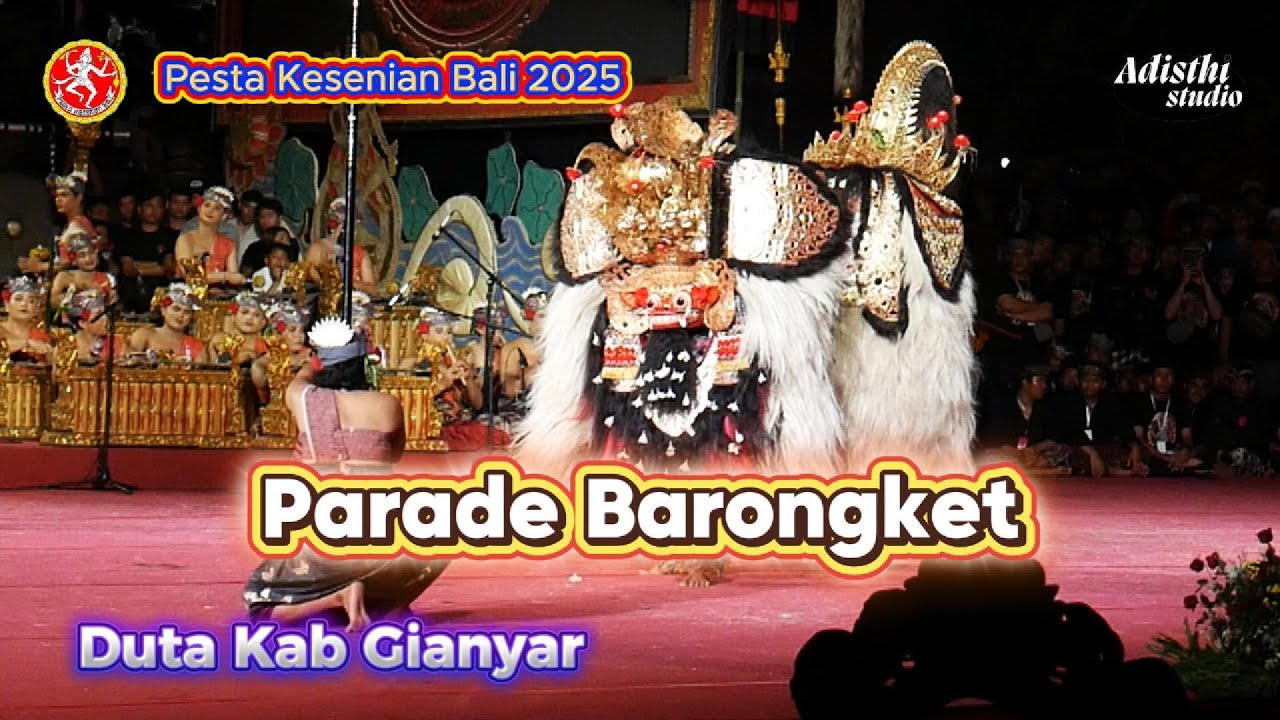 Parade Barong Ket: Penjaga Kewibawaan Tanah Bali.
