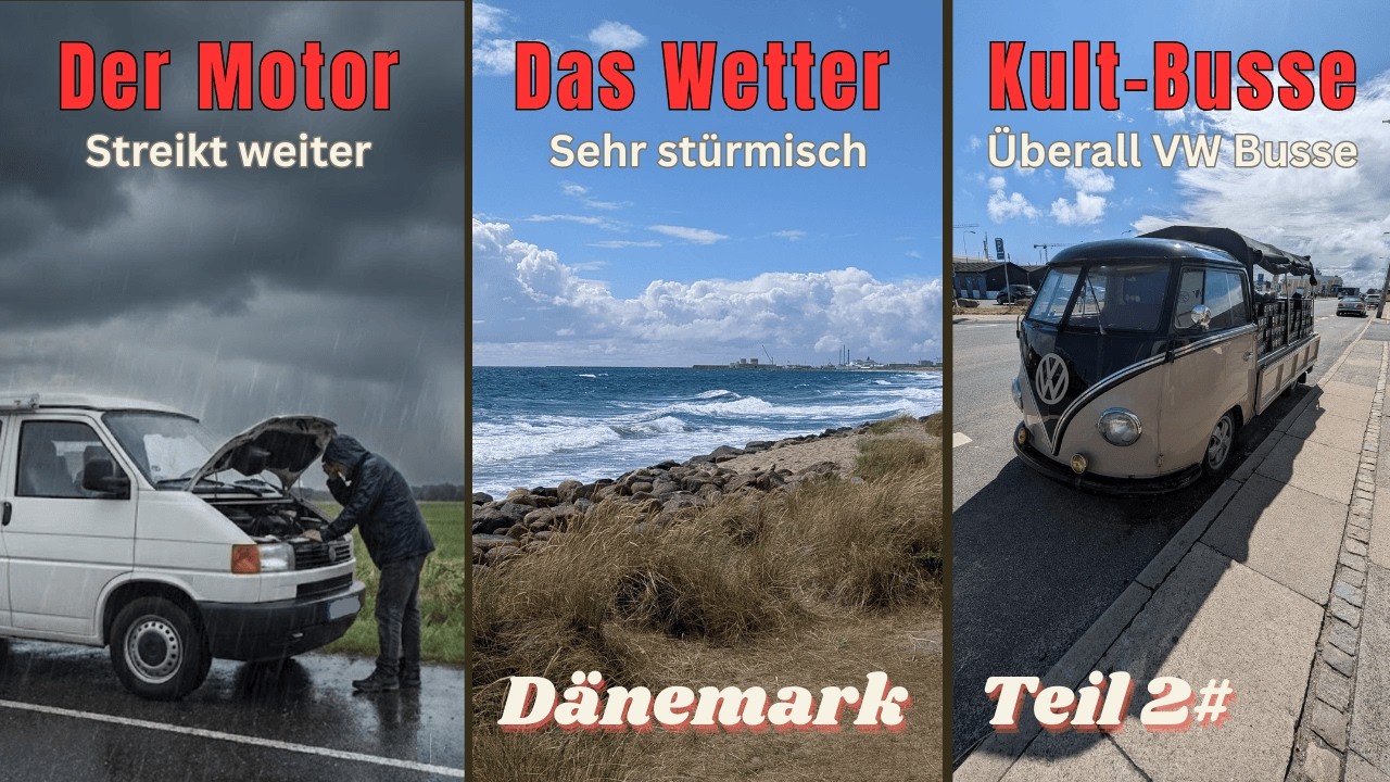 Dänemark Rundreise VW Bus T4 Teil 2