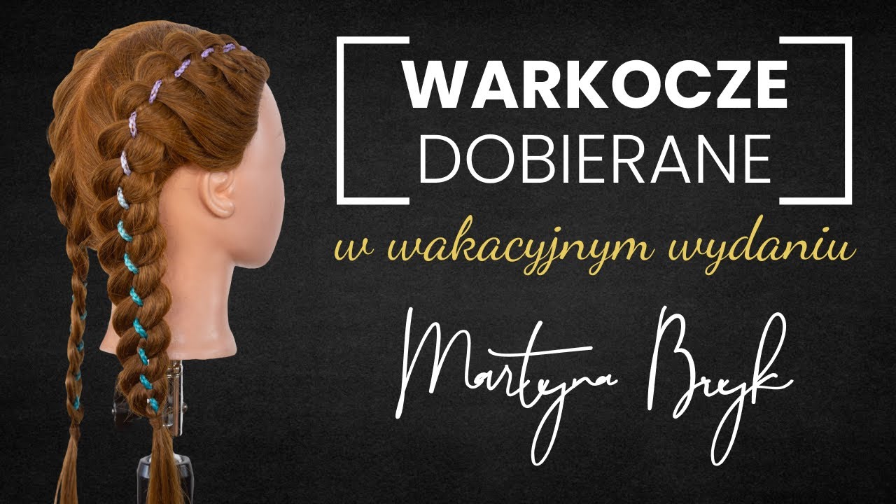 WARKOCZE DOBIERANE W WAKACYJNYM WYDANIU