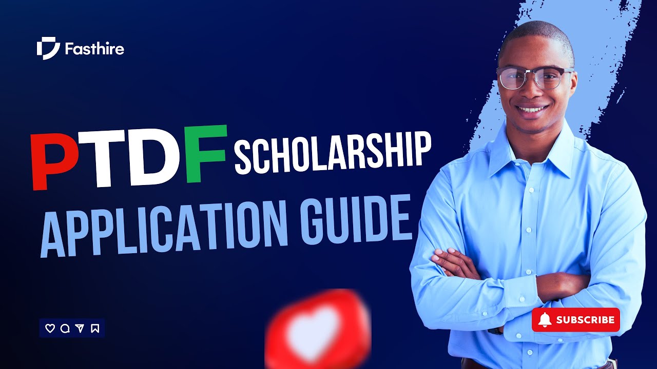 Latest PTDF scholarship application guide