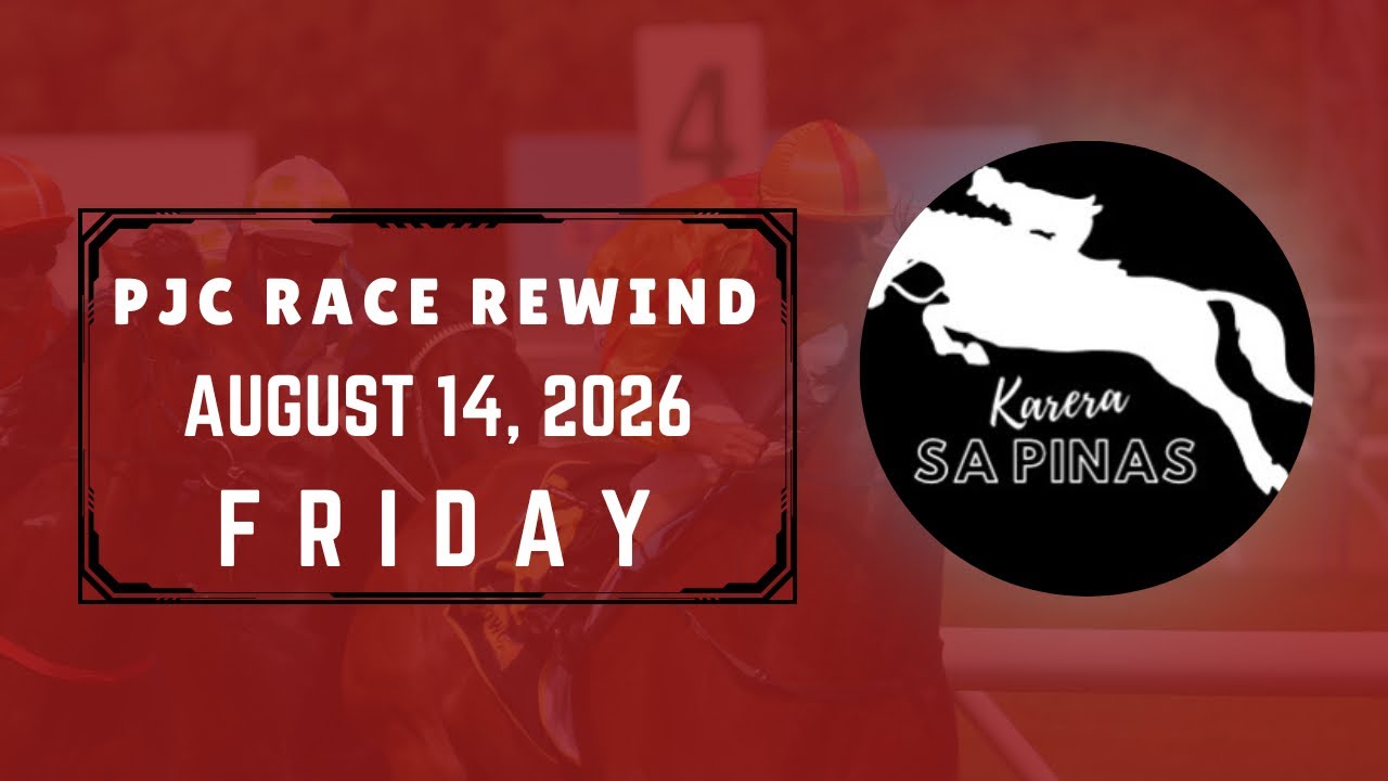 PJC RACE REWIND | AUGUST 14, 2026 | FRIDAY PJC RACING | Karera Sa Pinas