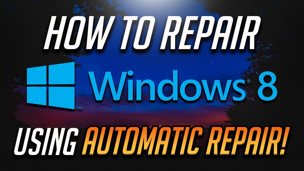 How to Repair Windows 8 using Automatic Repair - [2026 Tutorial]