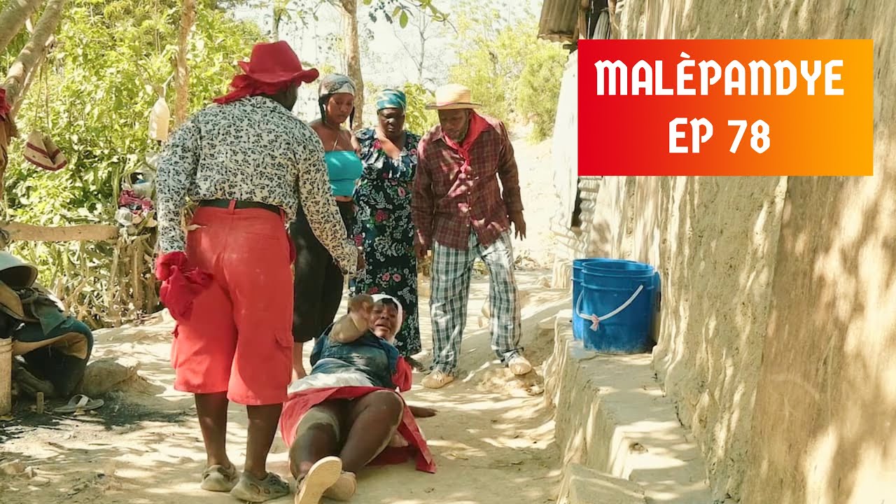 Malè Pandye Ep78 #Dyesèl/Sya/Aki/Mona/brikè/Dada/Sikren/Timerline/Yelte/tiFanm/Nina/Sanfwontyè/ Nolo