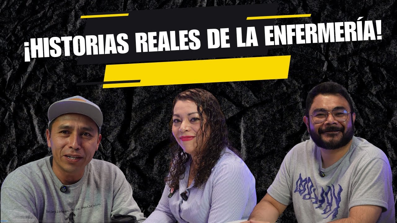 EXPERIENCIAS DE VIDA: Lo que una ENFERMERA ha VISTO Y VIVIDO