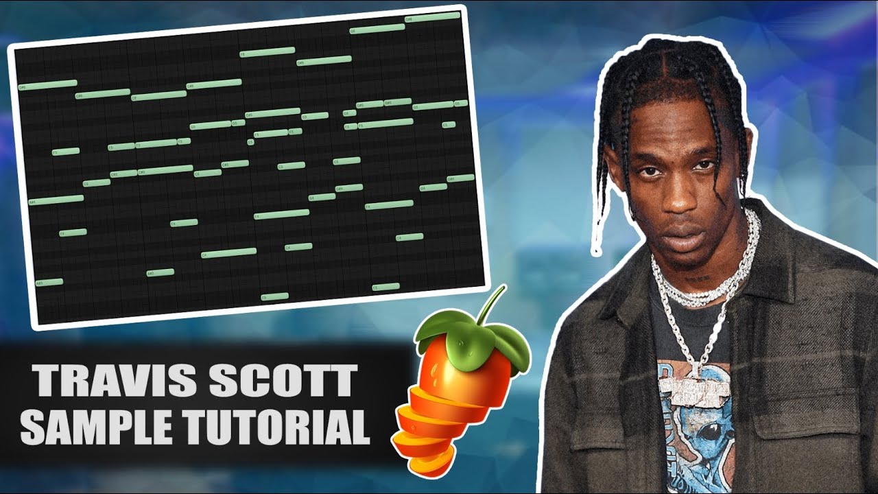 How To Make Crazy Samples For Travis Scott And Don Toliver | Cubeatz | FL Studio 20 Tutorial
