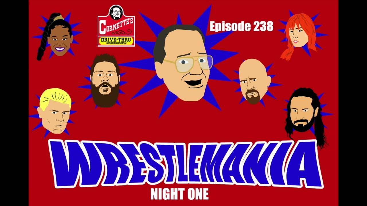 Jim Cornette Reviews Night One Of Wrestlemania 38