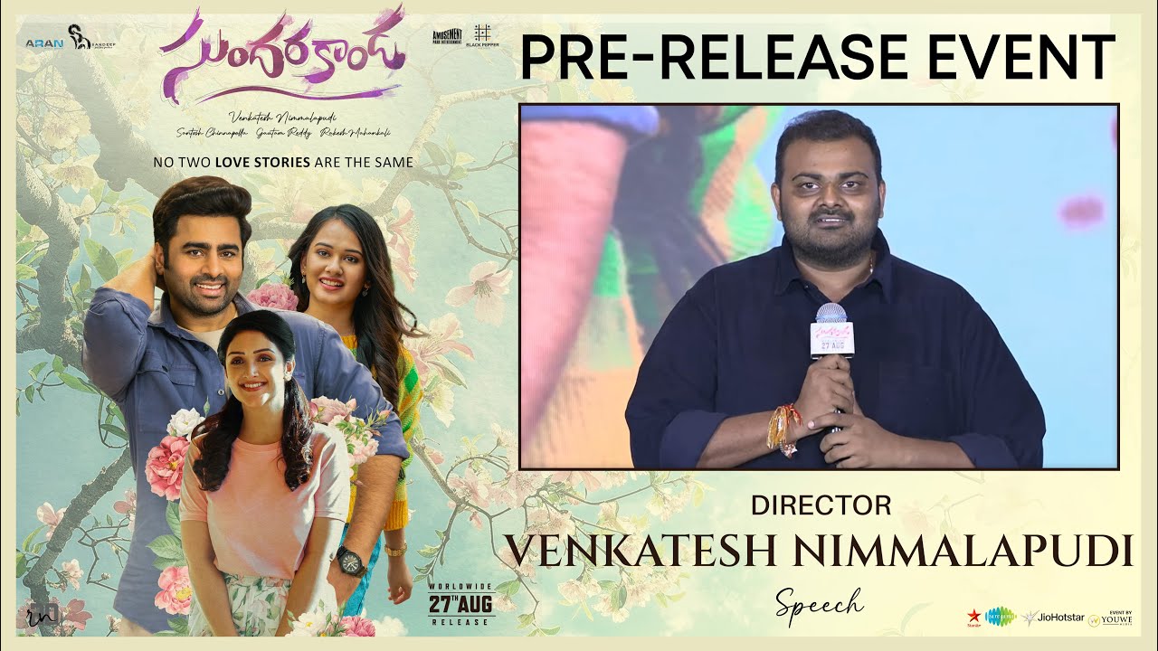 Director Venkatesh Nimmalapudi Speech at Sundarakanda Movie Pre-Release Event | YouWe Media
