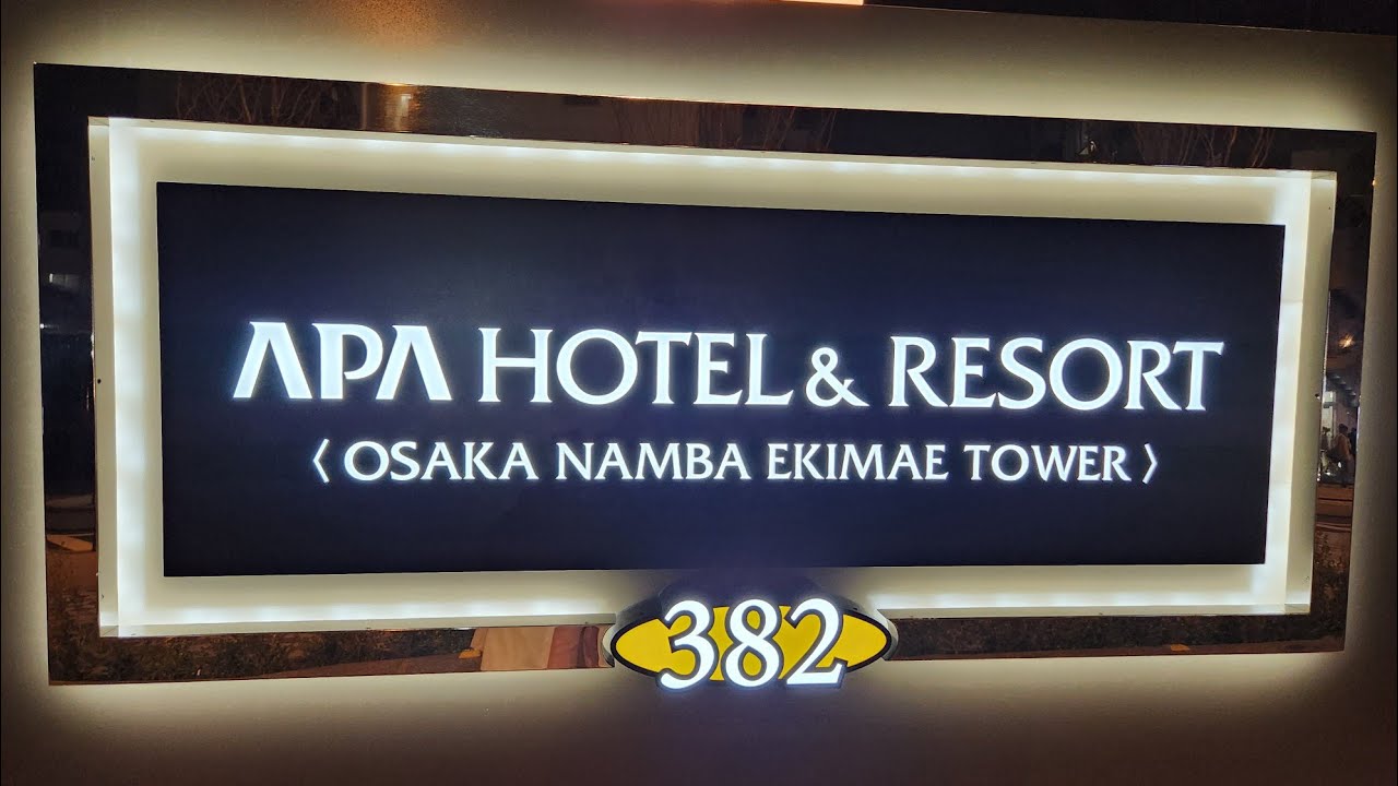 APA Hotel & Resort OSAKA NAMBA EKIMAE TOWER