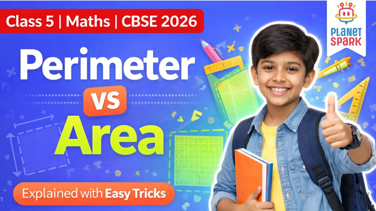 Perimeter & Area Explained | Class 5 Maths (CBSE)