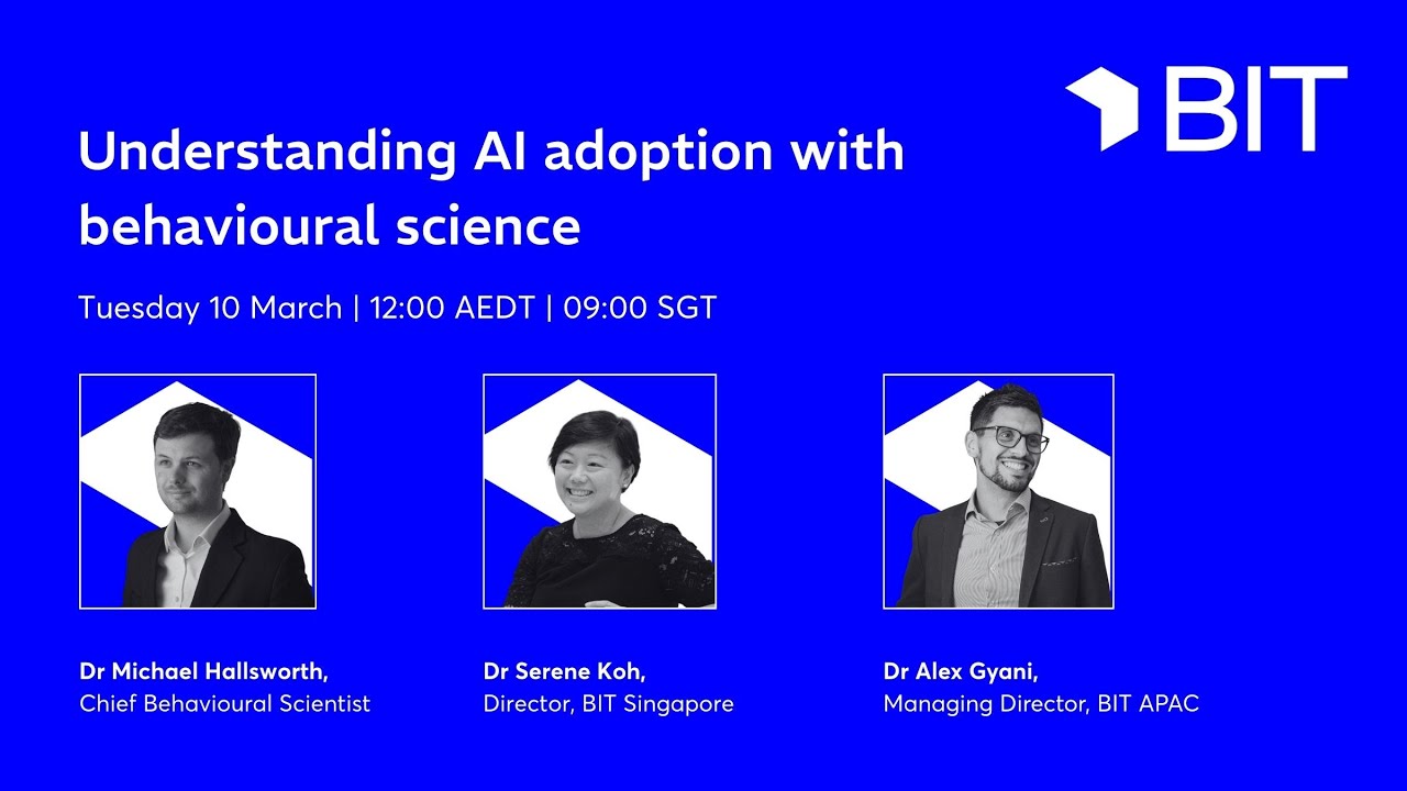 Understanding AI adoption with behavioural science
