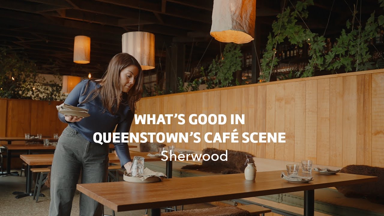 What's Good in Queenstown's Caf&eacute; Scene | Meet Liv - Sherwood