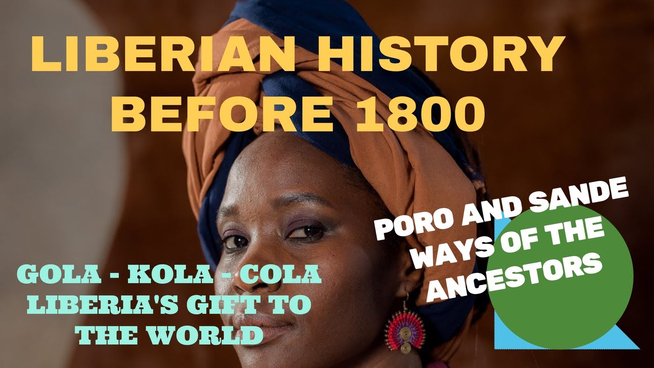 Liberian History BEFORE 1800