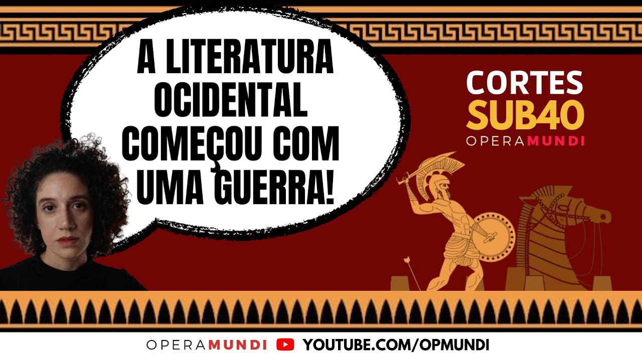 LUIZA ROM&Atilde;O: A LITERATURA OCIDENTAL COME&Ccedil;OU COM UMA GUERRA - CORTES SUB40