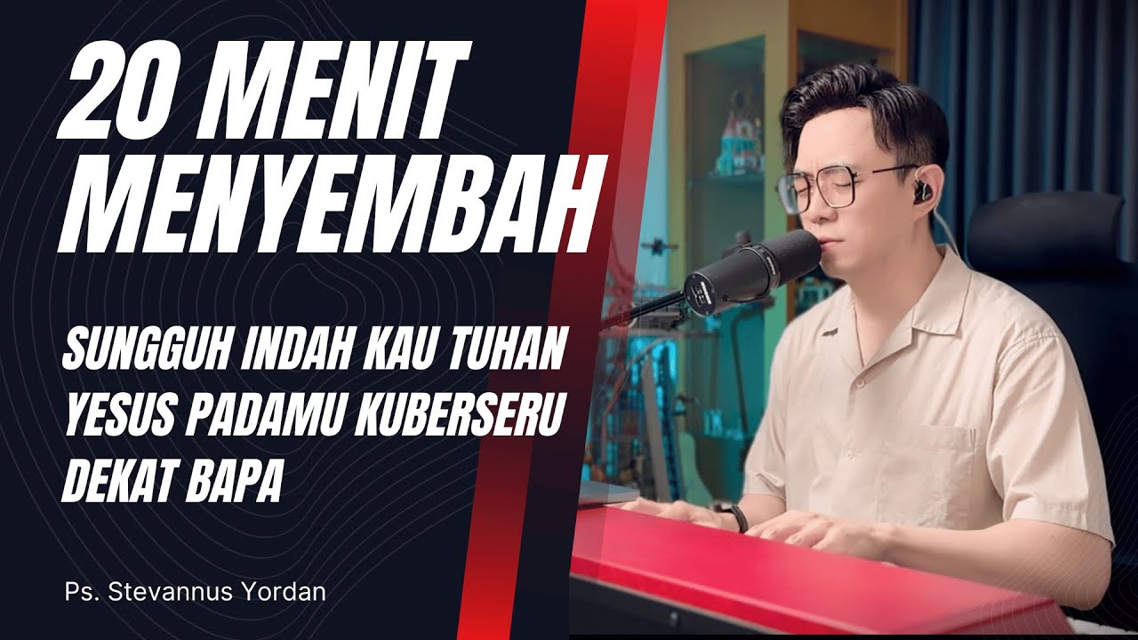 Dalam Hadirat-Nya Kurasa Bahagia - Ps. Stevannus Yordan