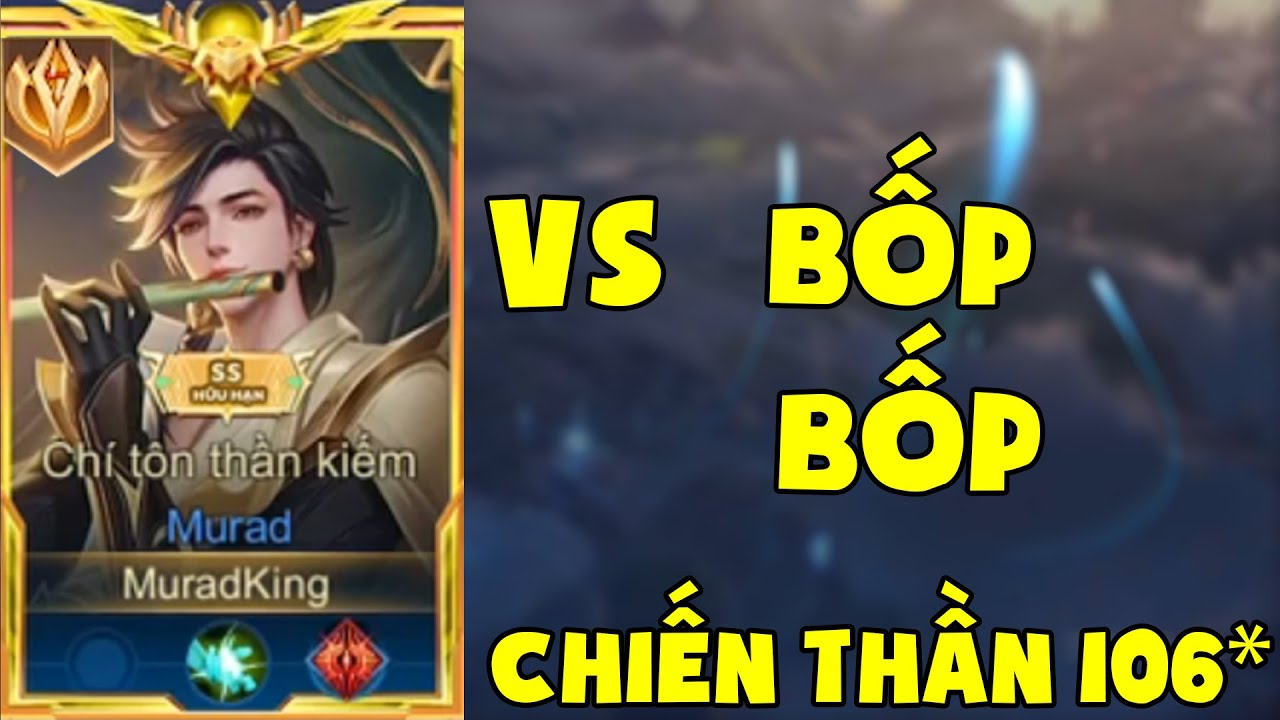 Bất Ngờ Mạnh Blue Đối Đầu Với Bốp Bốp Trên Rank Chiến Thần 106 Sao Cực Căng Và Cái Kết