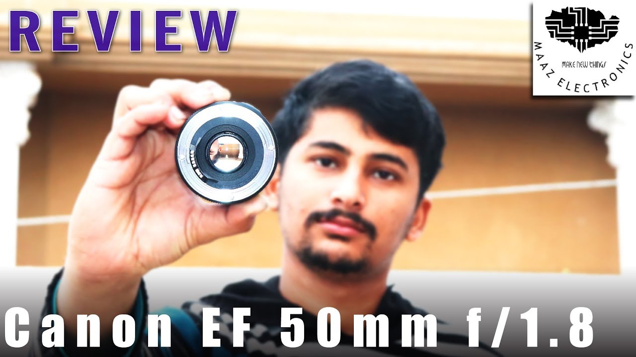 Unboxing & Review Canon 50mm f/1.8 STM Lens for Model 200D Urdu, Hindi