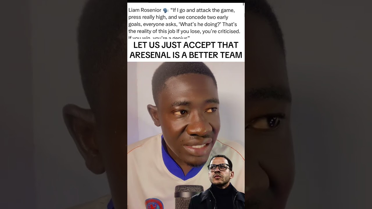 LET US JUST ACCEPT THAT ARESENAL IS A BETTER TEAM THAN CHELSEA