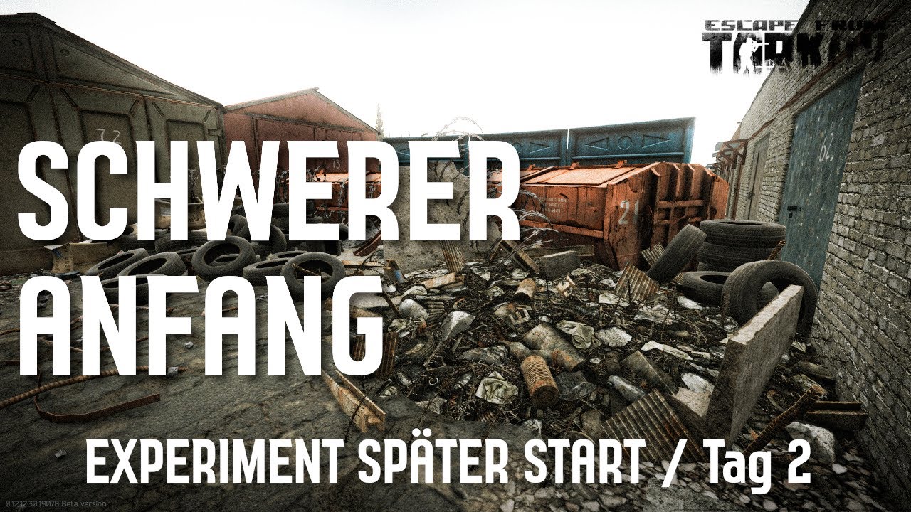Schwerer Start in Tag 2 - Wie ist es spät mit dem Wipe zu starten?!  / Gameplay Deutsch Experiment