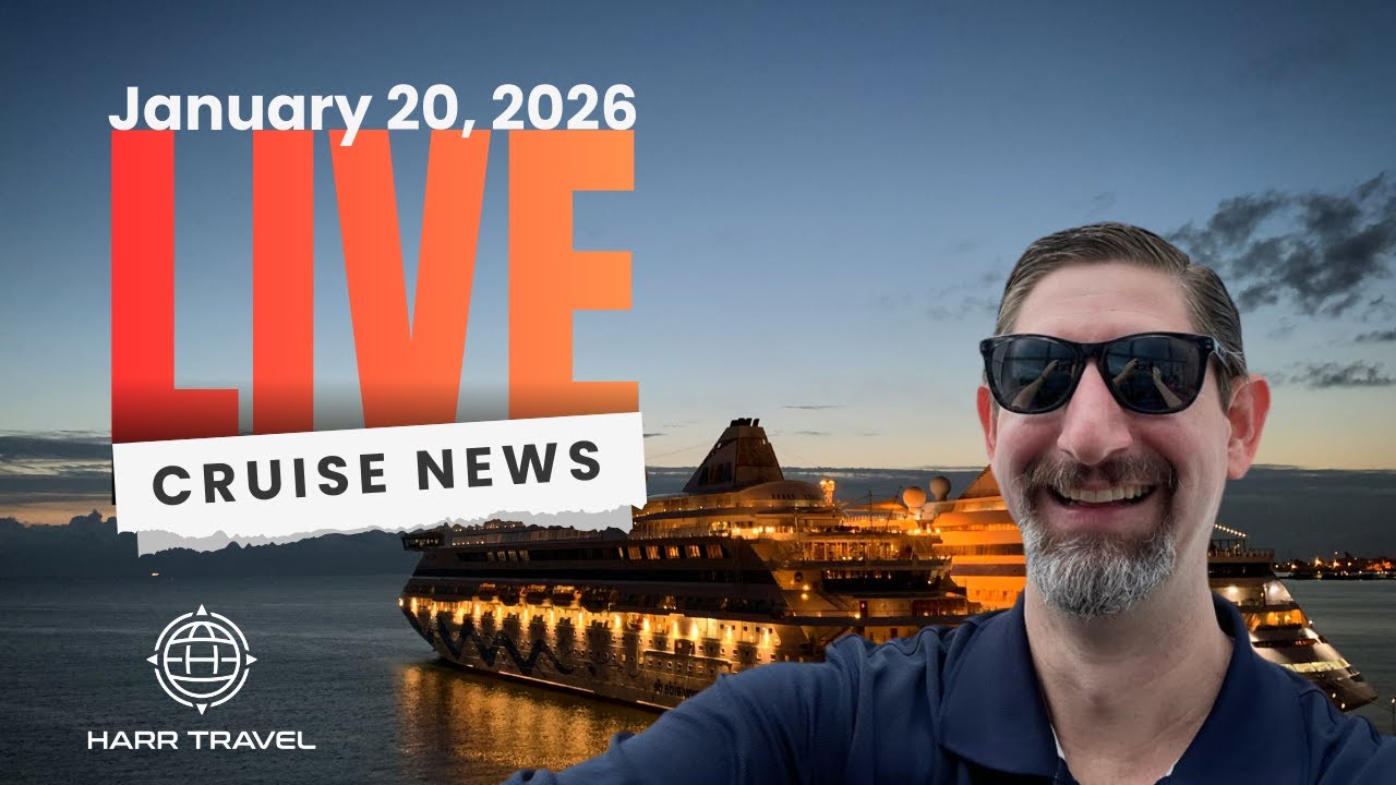 Cruise News w/Danny at Harr Travel - 1/20/26 📱