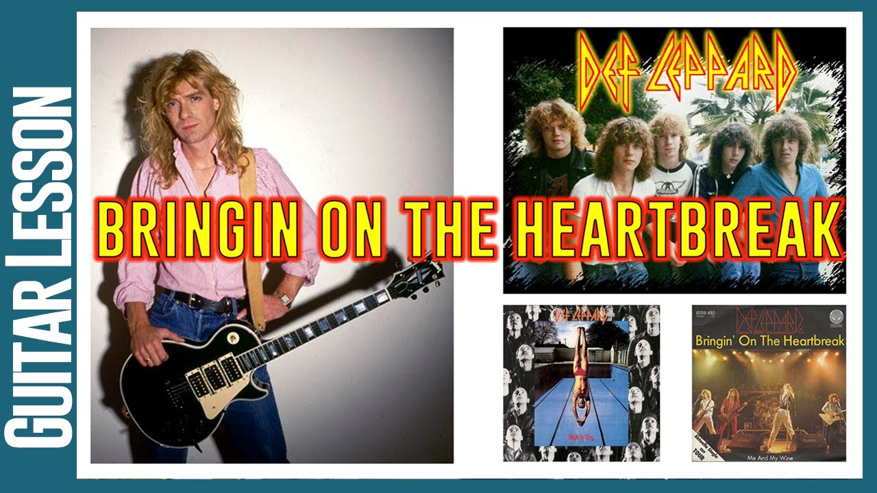 Bringin On The Heartbreak   Def Leppard   Guitar Lesson