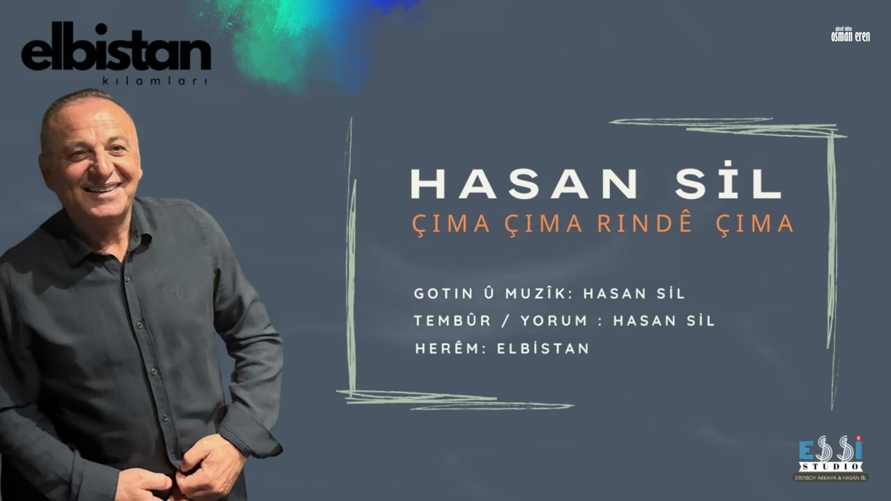 Hasan Sil / Çıma Çıma  Rindê  Çıma